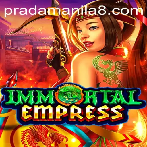 ImmortalEmpress: A Thrilling Fusion of Adventure and Style